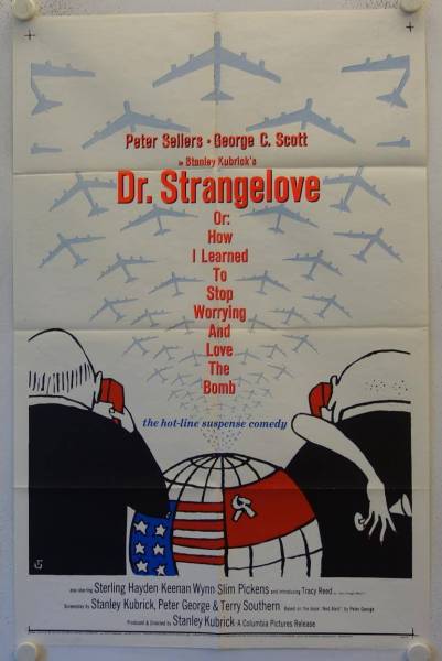Dr. Strangelove or how I stopped worrying... original release US Onesheet movie poster